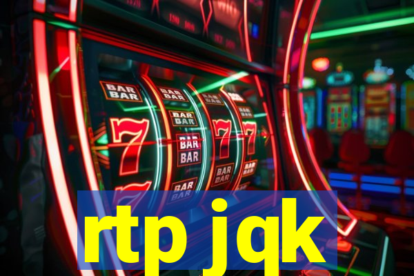 rtp jqk